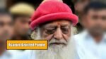 Asaram Bapu Granted Parole