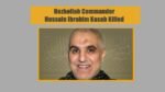 Hezbollah Commander Hussain Ibrahim