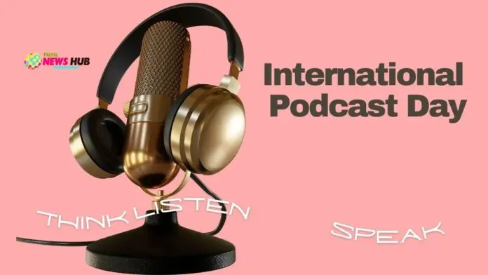 International Podcast Day International Podcast Day