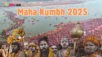 Maha Kumbh 2025