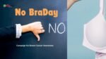 No Bra day