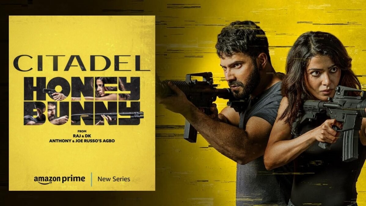 Varun Dhawan and Samantha Ruth Prabhu Bring Intense Action and Romance in New Trailer for ‘Citadel: Honey Bunny’