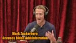 Mark Zuckerberg Accuses Biden Administration