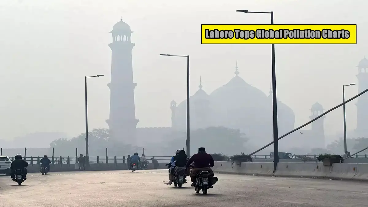 Lahore Tops Global Pollution Charts with ‘Hazardous’ Air Quality as Karachi Faces Health Crisis from Smog