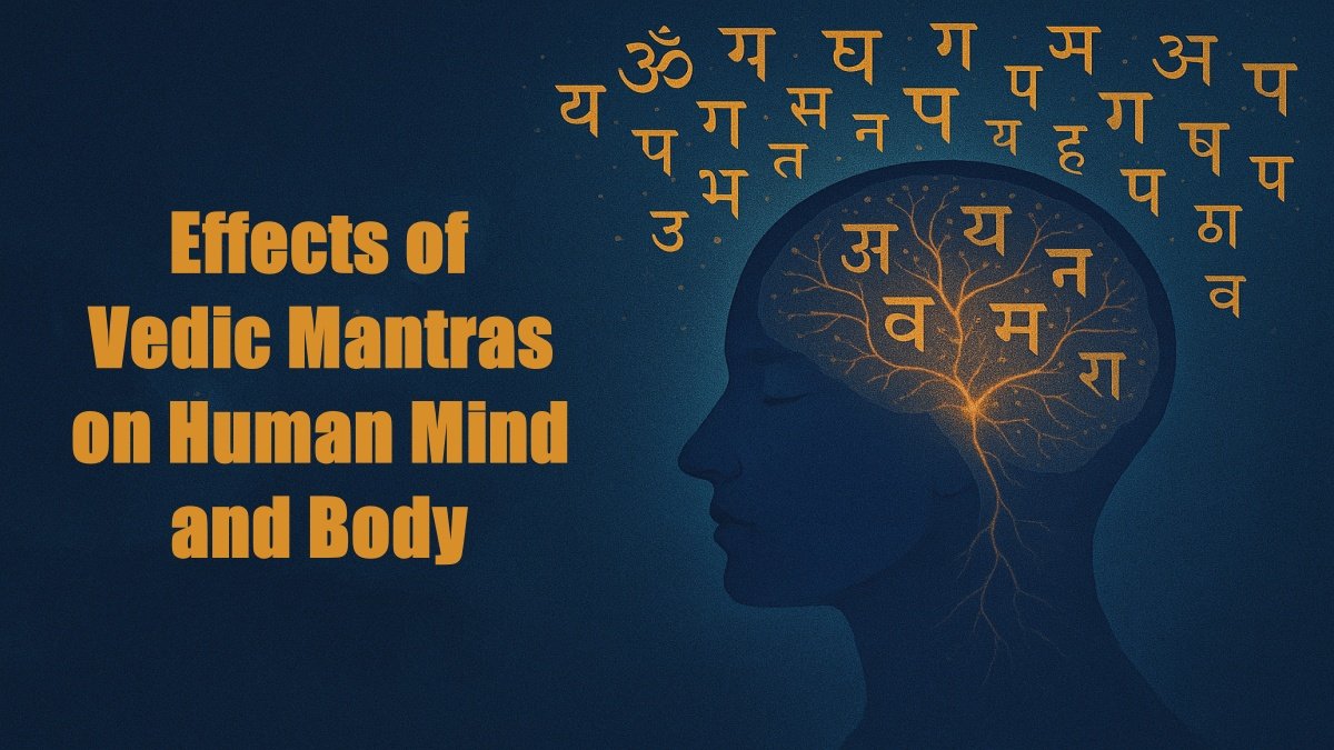 Effects of Vedic Mantras