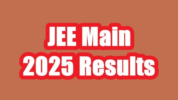 JEE Main 2025 Results JEE Main 2025 Results