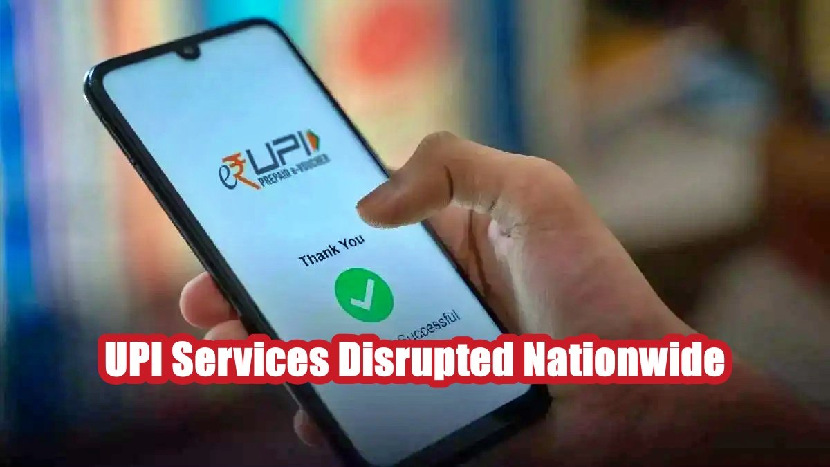 UPI Services Disrupted Nationwide: Third Major Outage in a Month