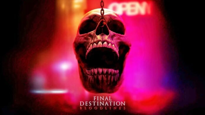 Final Destination-Bloodlines Final Destination-Bloodlines