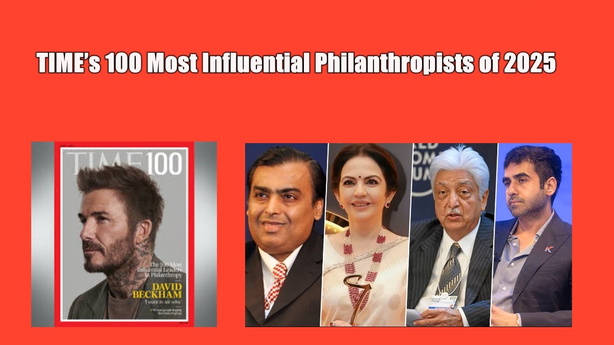 Mukesh & Nita Ambani, Azim Premji, Nikhil Kamath Among TIME’s 100 Most Influential Philanthropists of 2025