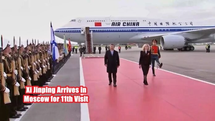 Xi Jinping Arrives in Moscow for 11th Visit Xi Jinping Arrives in Moscow for 11th Visit