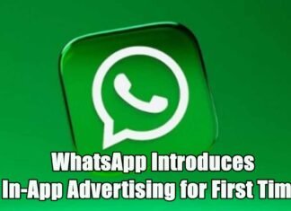 WhatsApp Breaks Tradition, Introduces In-App Advertising for First Time