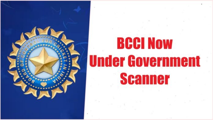 BCCI Now Under Government Scanner BCCI Now Under Government Scanner
