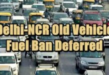 Delhi-NCR Old Vehicle Fuel Ban Deferred