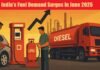 India’s Fuel Demand Surges
