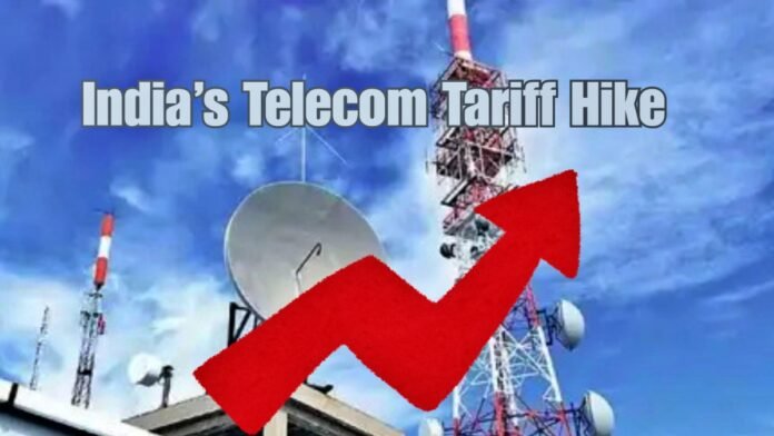 India’s Telecom Tariff Hike India’s Telecom Tariff Hike