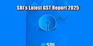 SBI’s Latest GST Report 2025