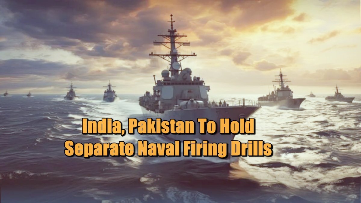 India, Pakistan Stage Parallel Naval Firing Drills, 60nm Apart, Aug 11–12