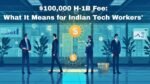 $100,000 H-1B Fee