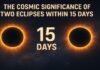 Cosmic Significance of Two Eclipses Within 15 Days