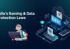 Gaming and data protection