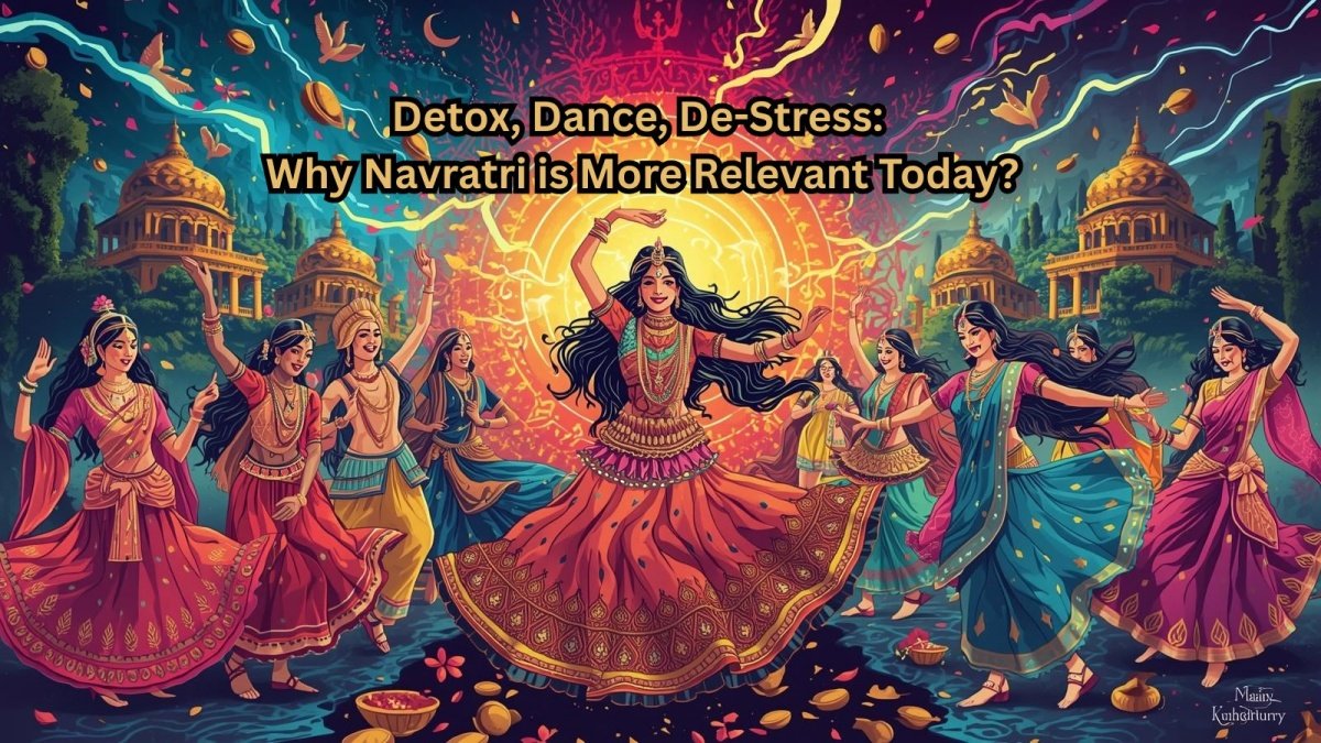 Detox, Dance, De-Stress: Why Navratri is More Relevant Than Ever for Young Indians