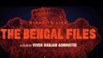 The Bengal Files