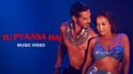 Tu Pyaasa Hai music video