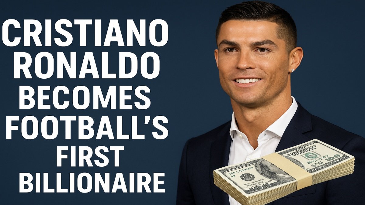 Cristiano Ronaldo Becomes Football’s First Billionaire: Net Worth Hits $1.4 Billion