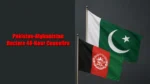 Pakistan-Afghanistan Declare 48-Hour Ceasefire