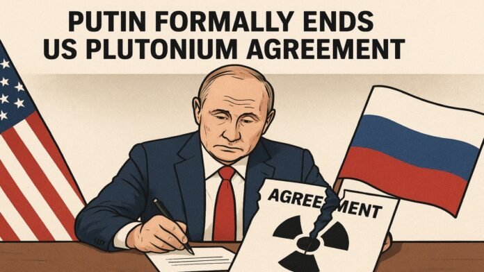 Putin Formally Ends US Plutonium Agreement