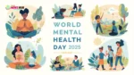 World Mental Health Day 2025: Breaking Stigma and Promoting Emotional Well-Being Globally World Mental Health Day 2025