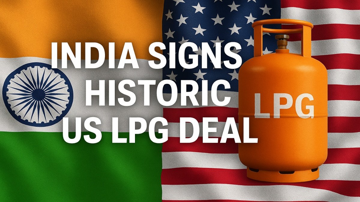India Signs Historic US LPG Deal, 2.2 Million Tonnes For 2026