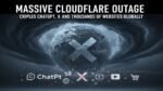 Massive Cloudflare Outage