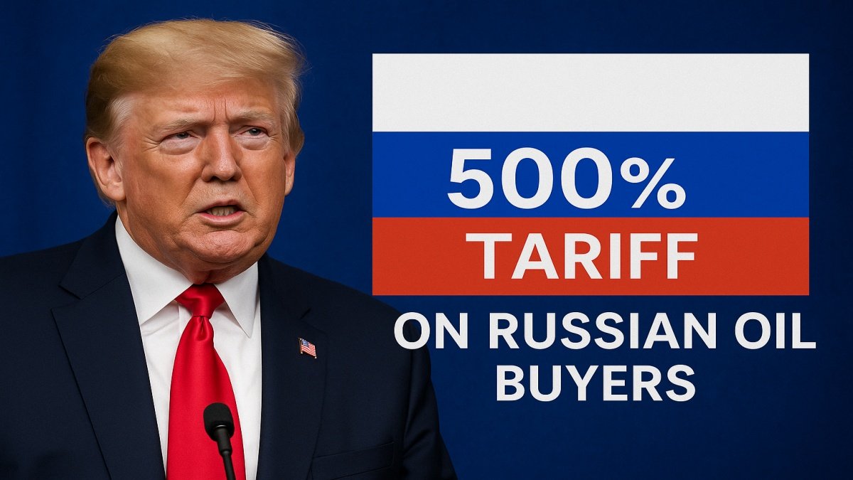 Trump Backs 500% Tariff On Russian Oil Buyers, Warns Severe Sanctions For Trade Partners