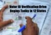 Voter ID Verification Drive Begins Today in 12 States: What You Need to Know Voter ID Verification Drive