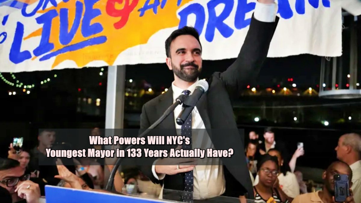 What Powers Will NYC’s Youngest Mayor in 133 Years Actually Have?