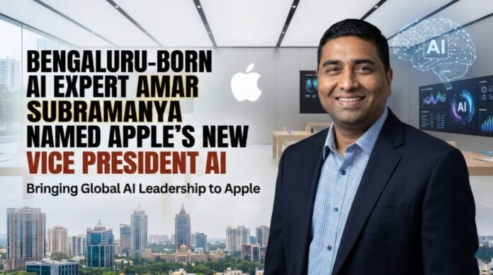 Amar Subramanya Named Apple's New Vice President AI Bengaluru-Born AI Expert Amar Subramanya Named Apple's New Vice President AI