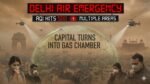 Delhi Air Emergency: AQI Hits 500 In Multiple Areas, Capital Turns Into Gas Chamber Delhi Air Emergency