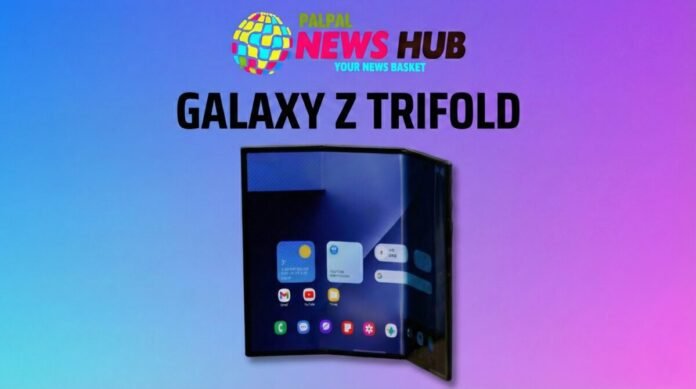 Galaxy Z TriFold