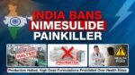 India Bans Nimesulide Painkiller