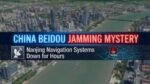 Nanjing GNSS Blackout