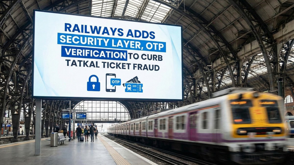 Railways Adds Security Layer, OTP Verification To Curb Tatkal Ticket Fraud