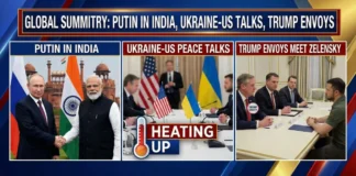 Putin in India-Ukraine-US Peace Talks Heat Up
