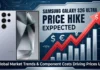 Samsung Galaxy S26 Ultra Price Hike Expected