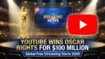YouTube Wins Oscar Rights