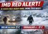 IMD Red Alert: 8 States Face Heavy Rain, Snow, Cold Wave; Delhi Records 5°C, Srinagar at -8°C IMD Red Alert