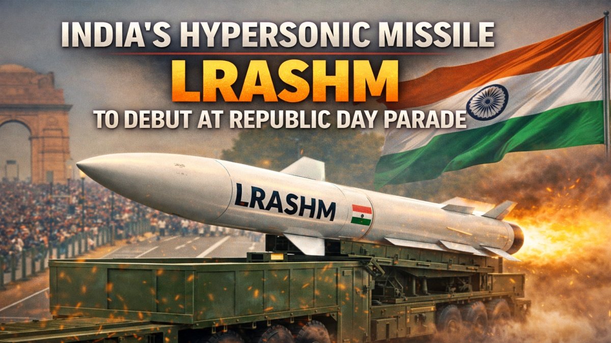 India’s Hypersonic Missile LRASHM to Debut at Republic Day Parade