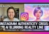 Instagram Authenticity Crisis