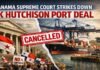 Panama Supreme Court Strikes Down CK Hutchison Port Deal