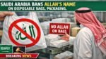 Saudi Arabia Bans Allah's Name on Disposable Bags, Packaging